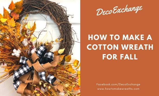 How to Make a Cotton Wreath for Fall