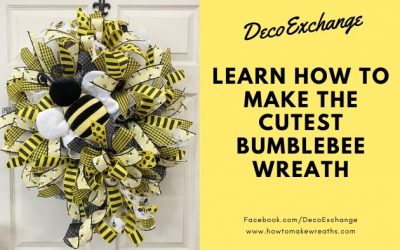Cutest Bumblebee Wreath EVER!