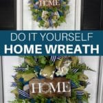 Do It Yourself Home Wreath
