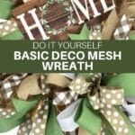 DIY Basic Deco Mesh Wreath