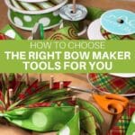 How to Choose the Right Bow Maker Tools for You