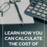 Learn How You Can Calculate the Cost of Your Supplies