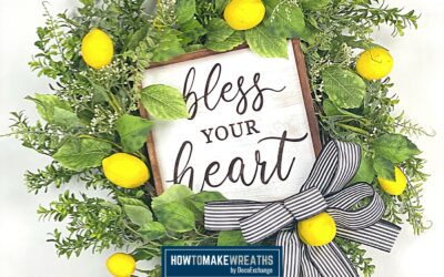 DIY Bless Your Heart Lemon Wreath