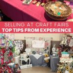 Selling at Craft Fairs Top Tips from Experience