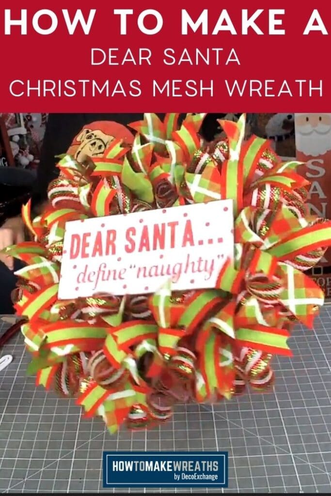 How to Make a Dear Santa Christmas Mesh Wreath