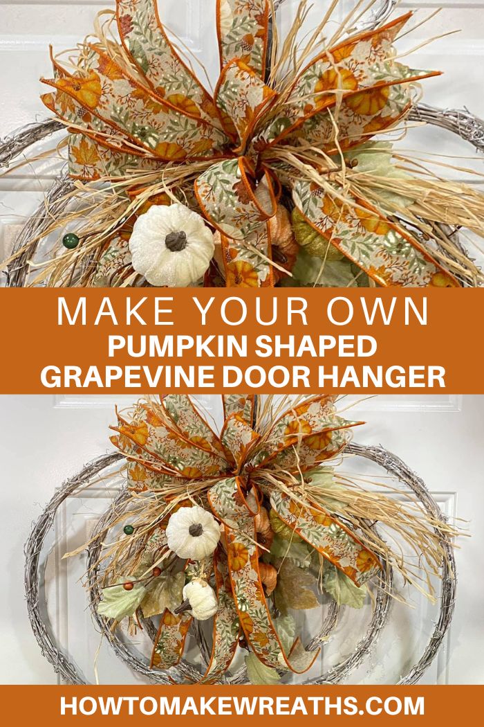 Make Your Own Pumpkin Shaped Grapevine Door Hanger
