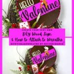 DIY Wood Sign & How to Attach to Wreaths