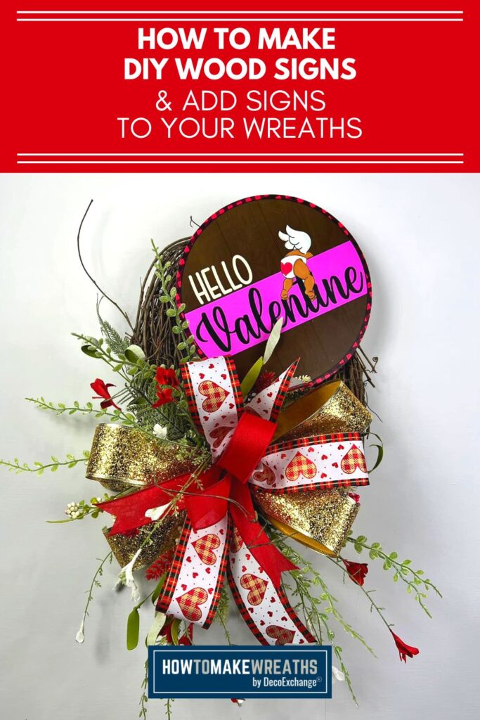 How to Make DY Wood Sign & How to Add to Wreaths
