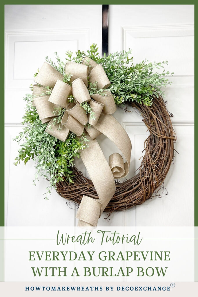 How to Make an Everyday Grapevine Wreath with a Burlap Bow