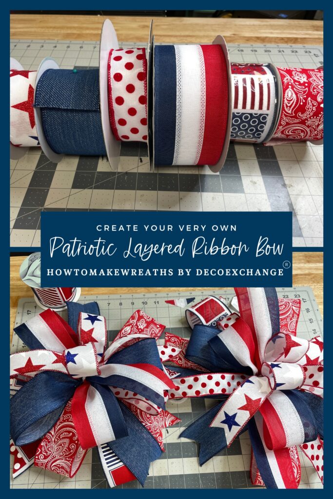 Create Your Own Patriotic Layered Ribbon Bow