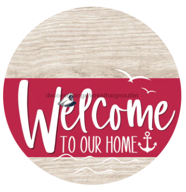 round wood sign with viva magenta stripe - Welcome to our home