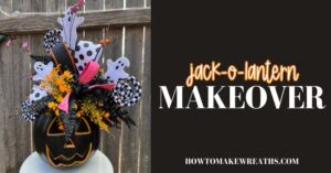 title card - Jack-o-lantern makeover project with a photo of a jack-o-lantern with floral arrangement attachment.