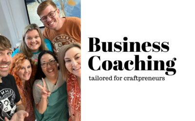 Business Coaching for Craftpreneurs
