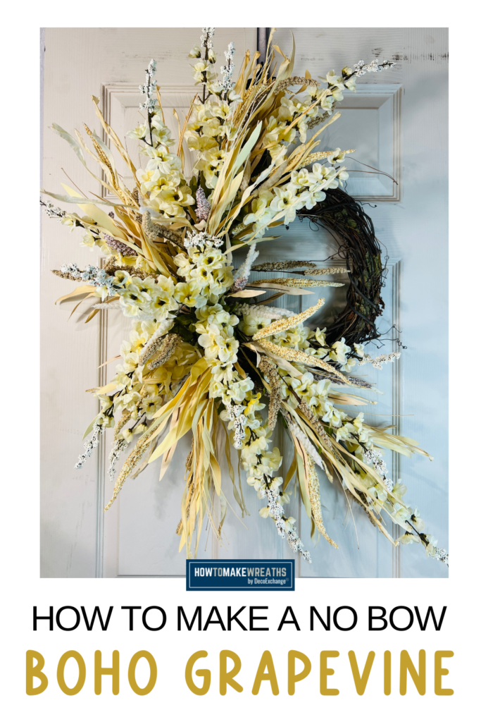 DIY no bow boho grapevine wreath tutorial graphic featuring a neutral floral wreath with cream stems and natural texture