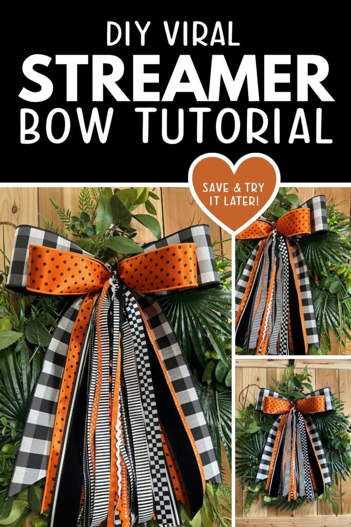 Collage of photos featuring a wreath with a large streamer bow. Text: DIY Viral Streamer Bow Tutorial